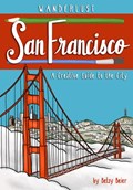 Wanderlust San Francisco | Betsy Beier | 