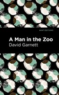 A Man in the Zoo | David Garnett | 