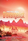 Pietro, Not D'Evangelist | Pietro Grippaudo | 