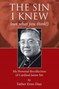 The Sin I Knew (Not What You Think!) | Father Erno Diaz | 