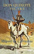 Don Quixote | Miguel De Cervantes Saavedra | 