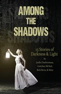 Among the Shadows | Lunetta, Demitria ; McGinnis, Mindy ; Karyus Quinn, Kate | 