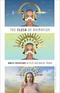 The Flesh of Animation | Sandra Annett | 