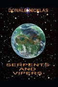 Serpents and Vipers | Donald Nicklas | 