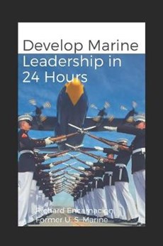 Develop Marine Leadership in 24 Hours