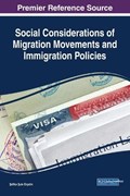Social Considerations of Migration Movements and Immigration Policies | efika Ule Ercetin | 