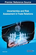 Uncertainties and Risk Assessment in Trade Relations | Marianne Ojo | 