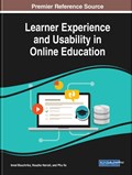 Learner Experience and Usability in Online Education | Imed Bouchrika ; Nouzha Harrati ; Phu Vu | 