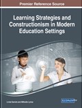 Learning Strategies and Constructionism in Modern Education Settings | Linda Daniela ; Miltiadis Lytras | 