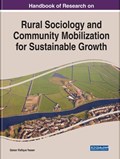 Handbook of Research on Rural Sociology and Community Mobilization for Sustainable Growth | Qaiser Rafique Yasser | 