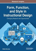 Form, Function, and Style in Instructional Design | Shalin Hai-Jew | 