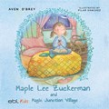 Maple Lee Zuckerman and Magic Junction Village | Aven D'Brey | 
