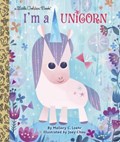 I'm a Unicorn | Mallory Loehr ; Joey Chou | 