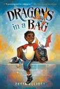 Dragons in a Bag | Zetta Elliott ; Geneva B | 