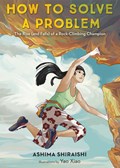 How to Solve a Problem | Ashima Shiraishi ; Yao Xiao | 