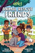 Animal Rescue Friends | Gina Loveless ; Meika Hashimoto | 