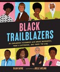 Black Trailblazers | Bijan Bayne | 