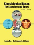 Kinesiological Bases for Exercise and Sport | Danny Too ; Christopher Williams | 