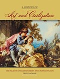 A History of Art & Civilization: The Age of Enlightenment and Romanticism Periods | Trudy McNair | 