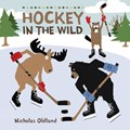 Hockey in the Wild | Nicholas Oldland | 