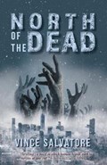 North of the Dead | Vince Salvatore | 