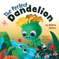 The Perfect Dandelion | Adelina Fabiano | 