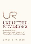 Unlimited Revisions | Lorelie Friesen | 