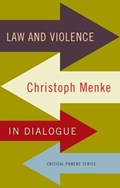 Law and Violence | Christoph Menke | 