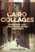 Cairo Collages | Mona Abaza | 