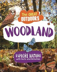 The Great Outdoors: The Woodland