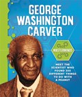 Masterminds: George Washington Carver | Izzi Howell | 