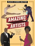 Black Stories Matter: Amazing Artists | J.P. Miller | 