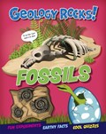 Geology Rocks!: Fossils | Izzi Howell | 