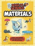 Dogs Do Science: Materials | Anna Claybourne | 