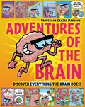 Adventures of the Brain | Professor Sanjay Manohar | 