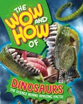 The Wow and How of Dinosaurs | Susie Williams | 