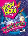 The Wow and How of Planet Earth | Annabelle Lynch | 