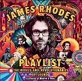 James Rhodes' Playlist | James Rhodes | 