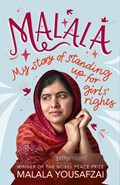 Malala | Malala Yousafzai ; Patricia McCormick | 