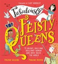 Fabulously Feisty Queens | Valerie Wilding | 