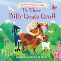 My Very First Story Time: The Three Billy Goats Gruff | Pat-a-Cake ; Ronne Randall | 