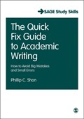 The Quick Fix Guide to Academic Writing | Shon | 