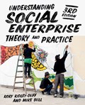 Understanding Social Enterprise | Rory Ridley-Duff ; Mike Bull | 