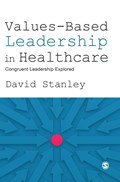 Values-Based Leadership in Healthcare | Stanley | 
