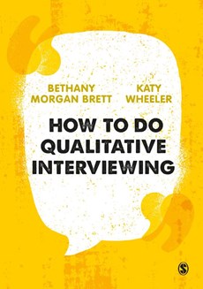 How to Do Qualitative Interviewing