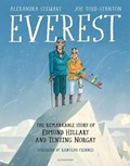 Everest: The Remarkable Story of Edmund Hillary and Tenzing Norgay | Alexandra Stewart ; Joe Todd-Stanton | 
