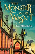 The Monster Who Wasn't | T.C. Shelley | 