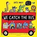 We Catch the Bus | Katie Abey | 