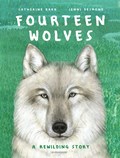 Fourteen Wolves | Catherine Barr | 