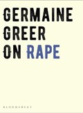 On Rape | Germaine Greer | 